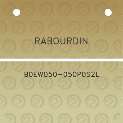 rabourdin-b0ew050-050p0s2l