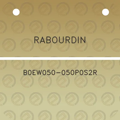 rabourdin-b0ew050-050p0s2r