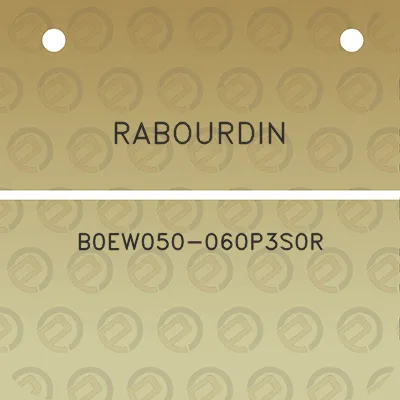 rabourdin-b0ew050-060p3s0r