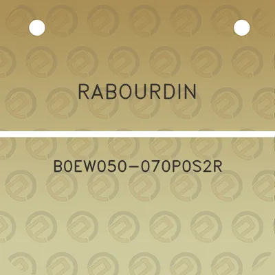 rabourdin-b0ew050-070p0s2r