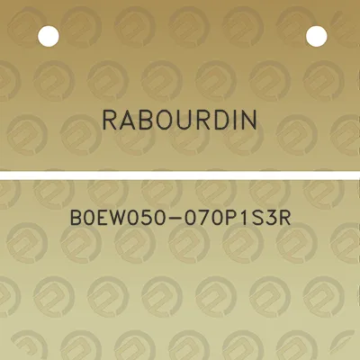 rabourdin-b0ew050-070p1s3r