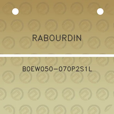 rabourdin-b0ew050-070p2s1l