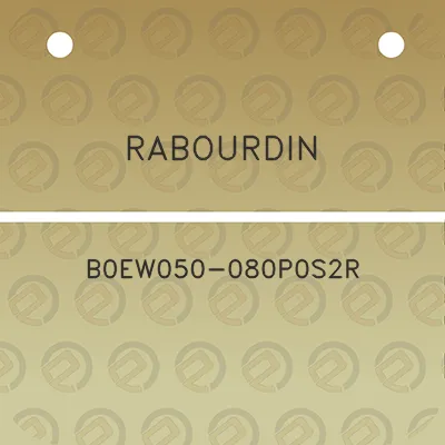 rabourdin-b0ew050-080p0s2r