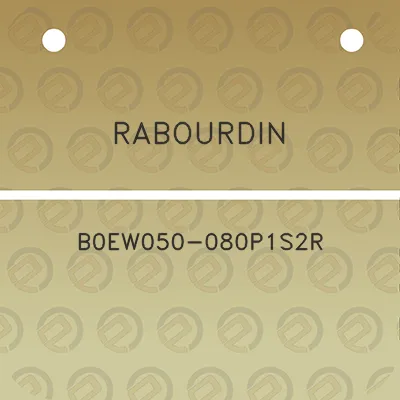 rabourdin-b0ew050-080p1s2r