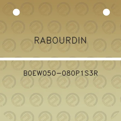 rabourdin-b0ew050-080p1s3r