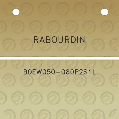 rabourdin-b0ew050-080p2s1l