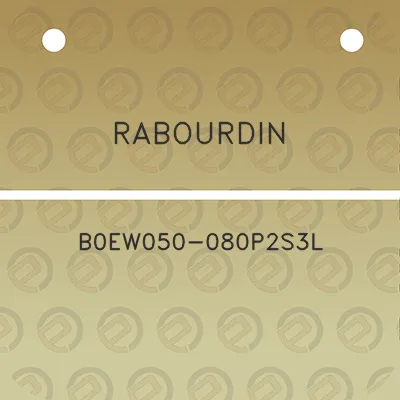 rabourdin-b0ew050-080p2s3l