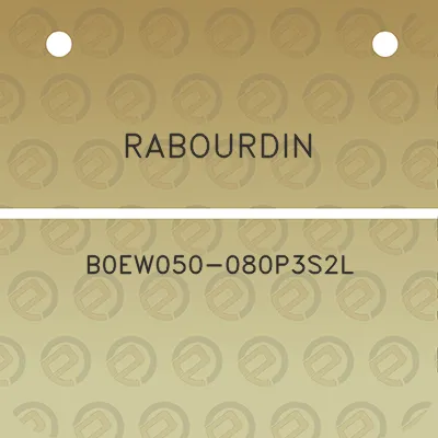 rabourdin-b0ew050-080p3s2l