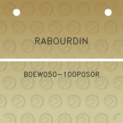 rabourdin-b0ew050-100p0s0r