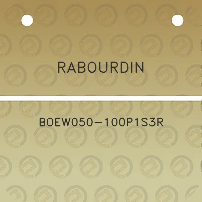 rabourdin-b0ew050-100p1s3r