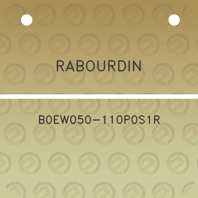 rabourdin-b0ew050-110p0s1r