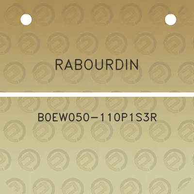 rabourdin-b0ew050-110p1s3r