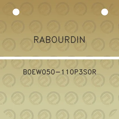 rabourdin-b0ew050-110p3s0r