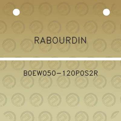 rabourdin-b0ew050-120p0s2r