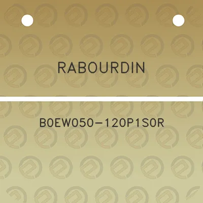 rabourdin-b0ew050-120p1s0r