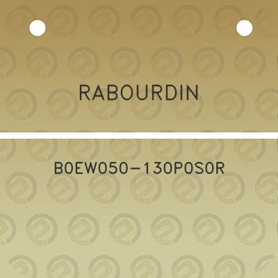 rabourdin-b0ew050-130p0s0r