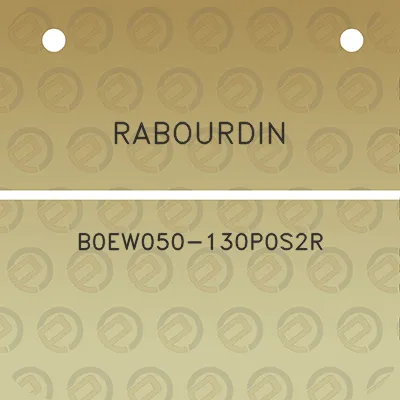 rabourdin-b0ew050-130p0s2r