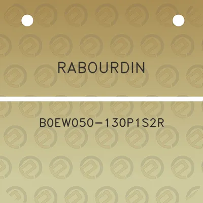 rabourdin-b0ew050-130p1s2r