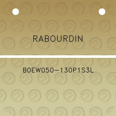 rabourdin-b0ew050-130p1s3l