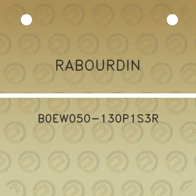 rabourdin-b0ew050-130p1s3r