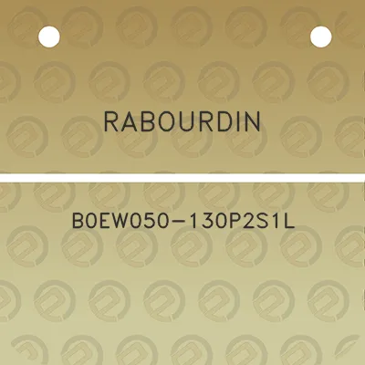 rabourdin-b0ew050-130p2s1l