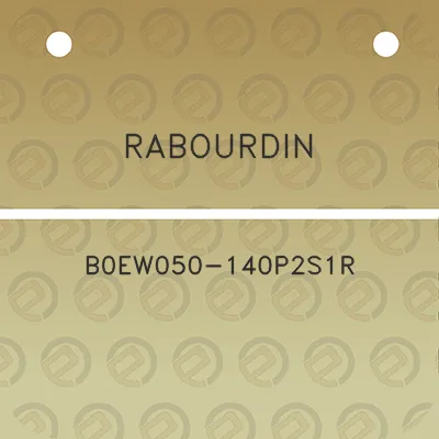 rabourdin-b0ew050-140p2s1r