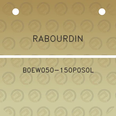 rabourdin-b0ew050-150p0s0l