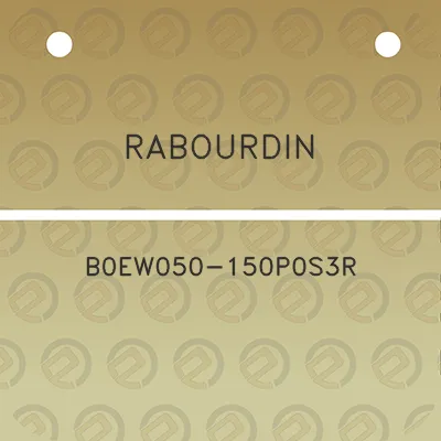 rabourdin-b0ew050-150p0s3r