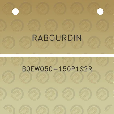 rabourdin-b0ew050-150p1s2r