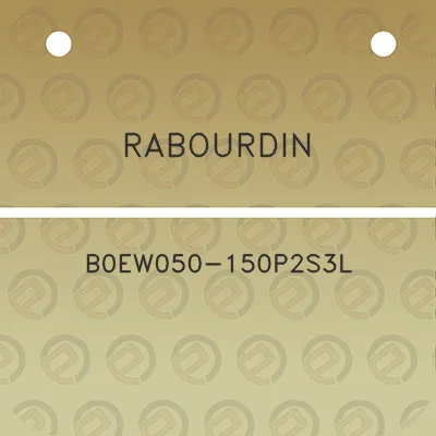 rabourdin-b0ew050-150p2s3l