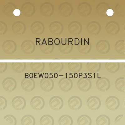 rabourdin-b0ew050-150p3s1l