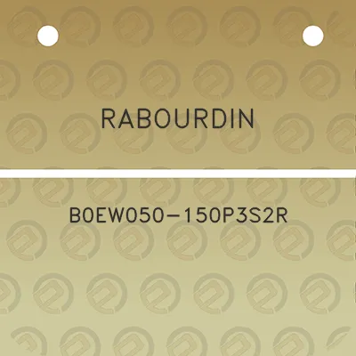 rabourdin-b0ew050-150p3s2r