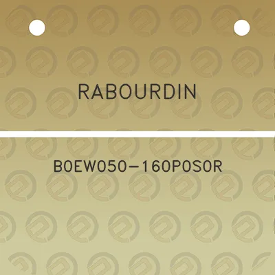 rabourdin-b0ew050-160p0s0r