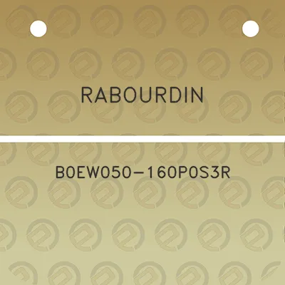 rabourdin-b0ew050-160p0s3r