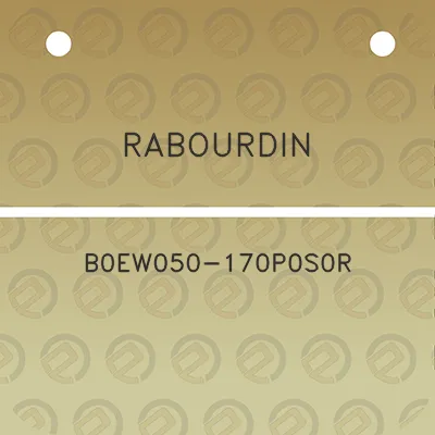 rabourdin-b0ew050-170p0s0r