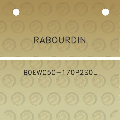 rabourdin-b0ew050-170p2s0l