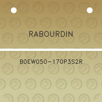 rabourdin-b0ew050-170p3s2r