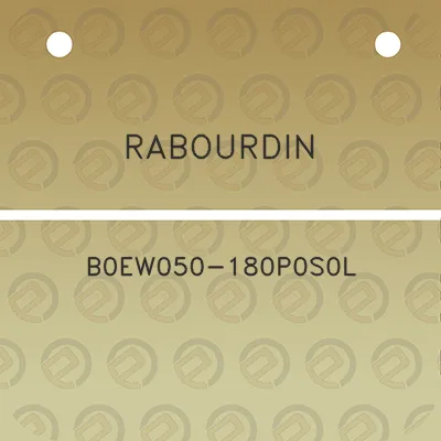 rabourdin-b0ew050-180p0s0l