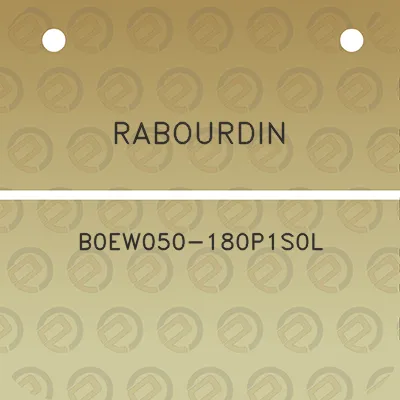 rabourdin-b0ew050-180p1s0l