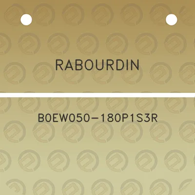 rabourdin-b0ew050-180p1s3r