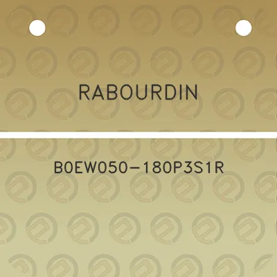 rabourdin-b0ew050-180p3s1r