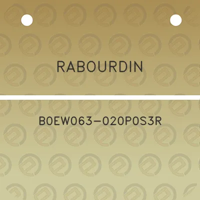 rabourdin-b0ew063-020p0s3r