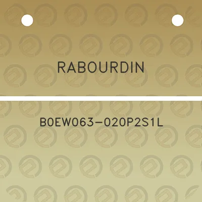 rabourdin-b0ew063-020p2s1l