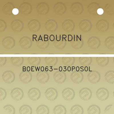 rabourdin-b0ew063-030p0s0l