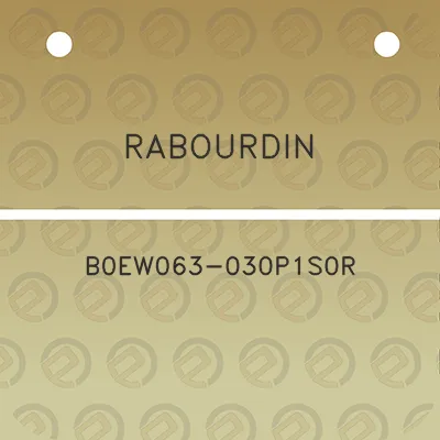 rabourdin-b0ew063-030p1s0r