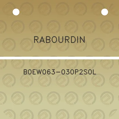 rabourdin-b0ew063-030p2s0l