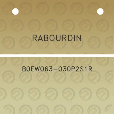 rabourdin-b0ew063-030p2s1r