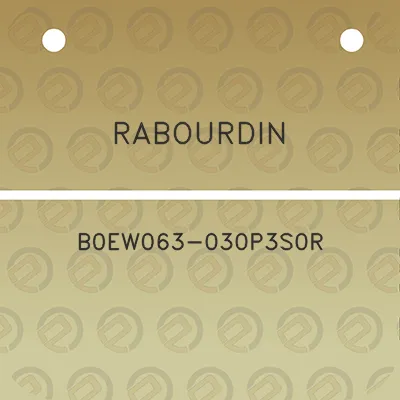 rabourdin-b0ew063-030p3s0r