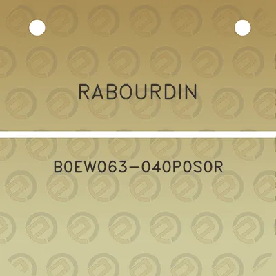 rabourdin-b0ew063-040p0s0r