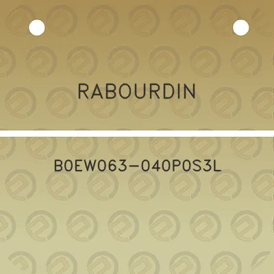 rabourdin-b0ew063-040p0s3l